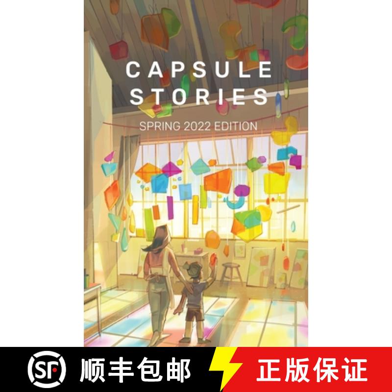 【2-3周达】Capsule Stories Spring 2022 Edition: Into the Light [9781953958129]