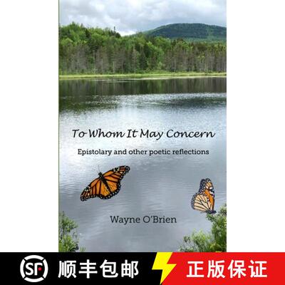 【3-4周达】To Whom It May Concern: Epistolary and other poetic reflections [9781300476023]