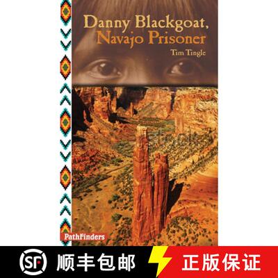 【3-4周达】Danny Blackgoat, Navajo Prisoner [9781939053039]