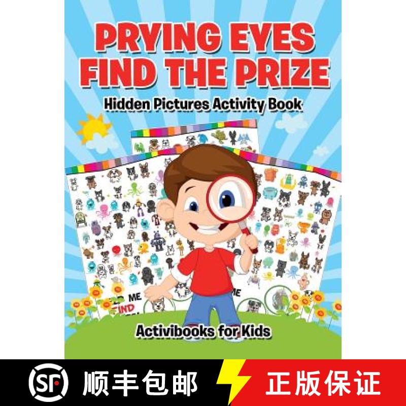 【3-4周达】Prying Eyes Find The Prize : Hidden Pictures Activity Book [9781683214038]