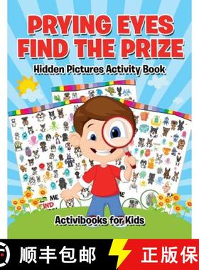【3-4周达】Prying Eyes Find The Prize : Hidden Pictures Activity Book [9781683214038]