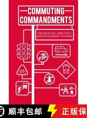 【3-4周达】Commuting Commandments: The Rules You Need for a Smooth Journey to Work [9781911026631]