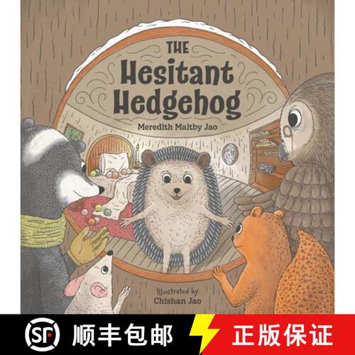 【3-4周达】The Hesitant Hedgehog [9798988715511]