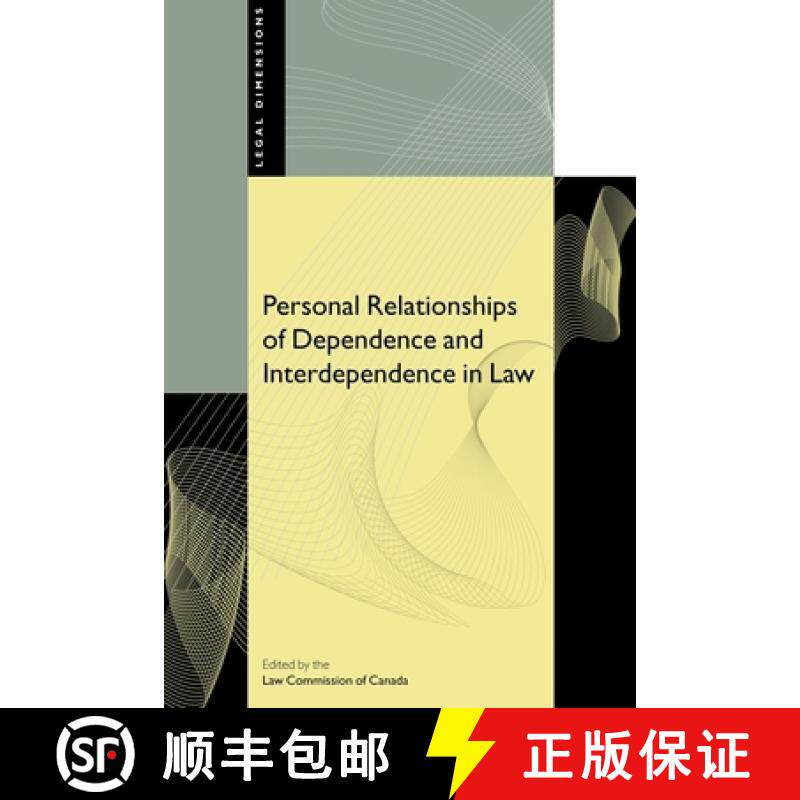 【3-4周达】Personal Relationships of Dependence and Interdependence in Law [9780774808859]
