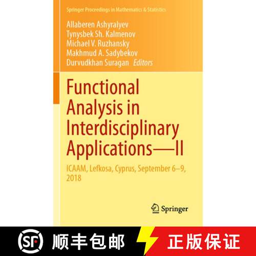 【3-4周达】Functional Analysis in Interdisciplinary Applications--II: Icaam, Lefkosa, Cyprus, Septemb... [9783030692940]