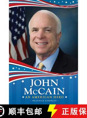 【3-4周达】John McCain: An American Hero [9781534443860]