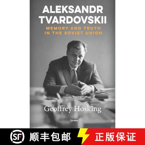 【3-4周达】Aleksandr Tvardovskii : Memory and Truth in the Soviet Union [9789633867471]