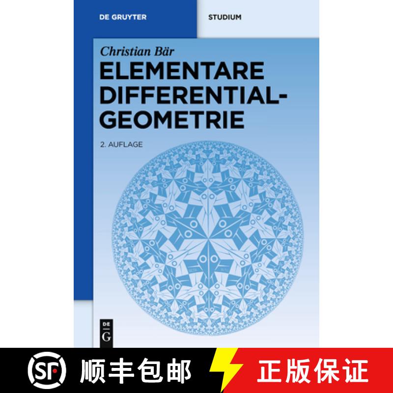 【2-3周达】Elementare Differentialgeometrie [9783110224580]