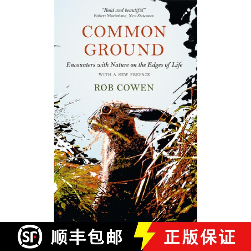 预订 Common Ground: Encounters with Nature at the Edges of Life [9780226424262]