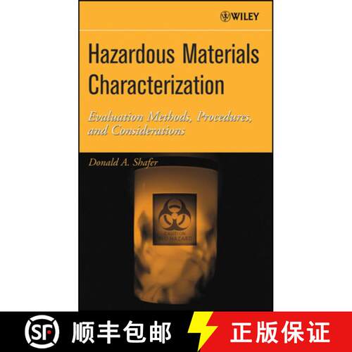 【3-4周达】精装 Hazardous Materials Characterization: Evaluation Methods, Procedures, And Considerati... [9780471462576]