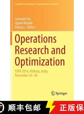 【3-4周达】Operations Research and Optimization : FOTA 2016, Kolkata, India, November 24-26 (1st ed. ... [9789811078132]