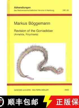 预订 Revision of the Goniadidae (Annelida, Polychaeta) [9783937783109]