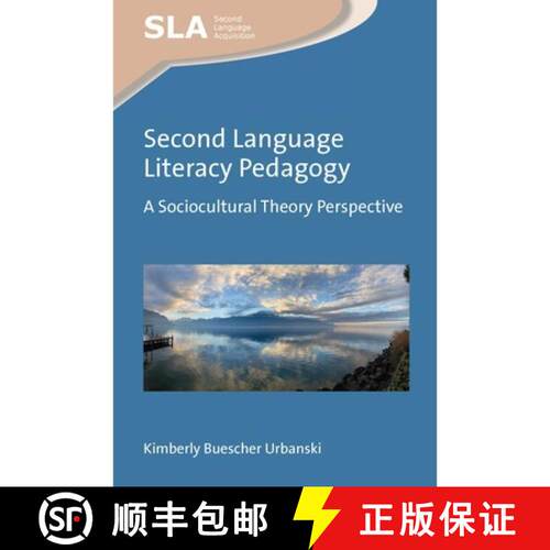 【3-4周达】精装 Second Language Literacy Pedagogy : A Sociocultural Theory Perspective [9781800417601]