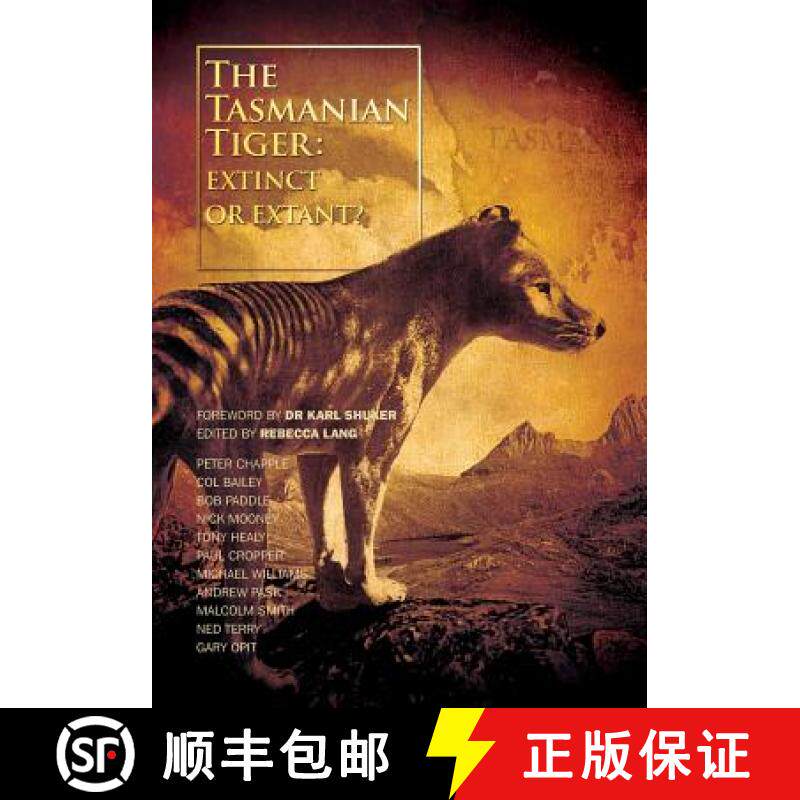 预订 The Tasmanian Tiger: Extinct or Extant? [9780646926346]