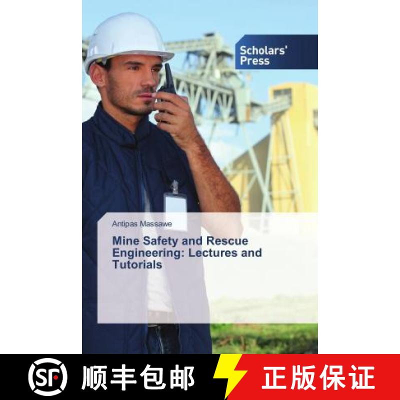 预订 Mine Safety and Rescue Engineering: Lectures and Tutorials [9786202307109]