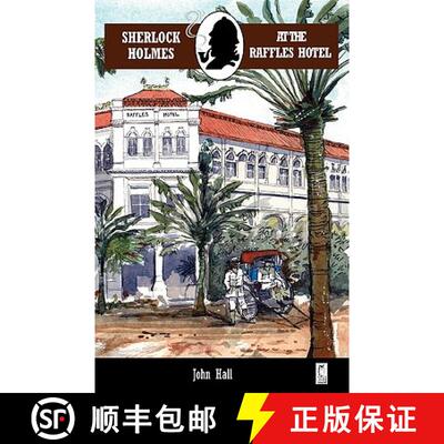 【3-4周达】Sherlock Holmes at the Raffles Hotel [9781901091328]