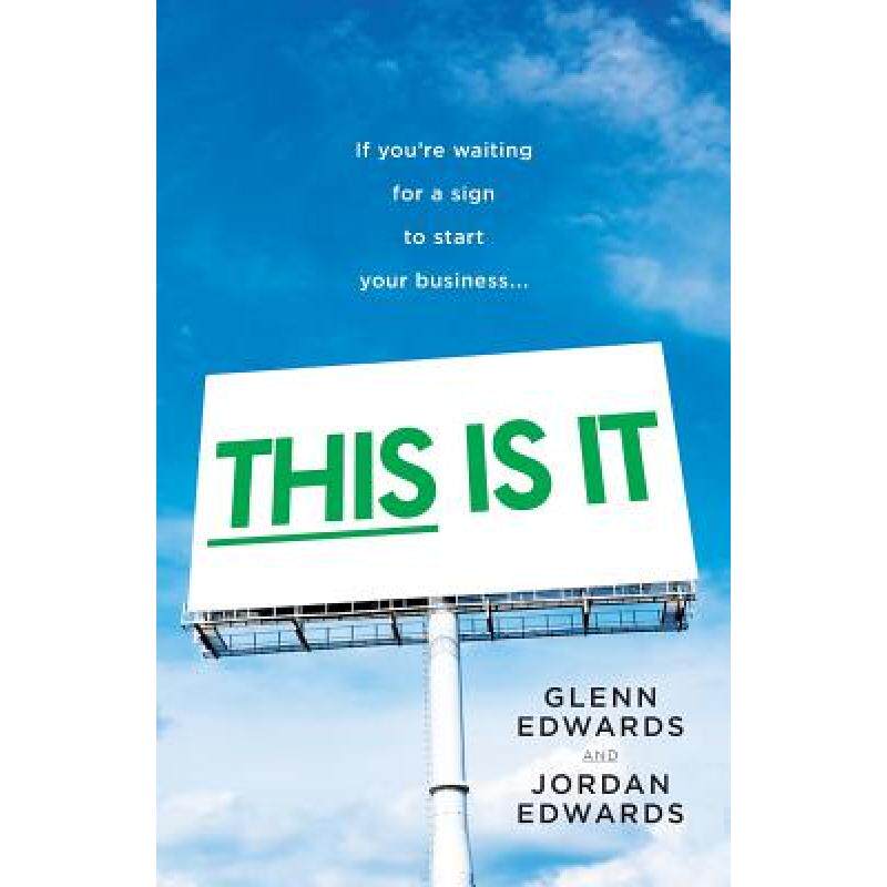 预订 this is it: if youre waiting for a . [9781544512921]