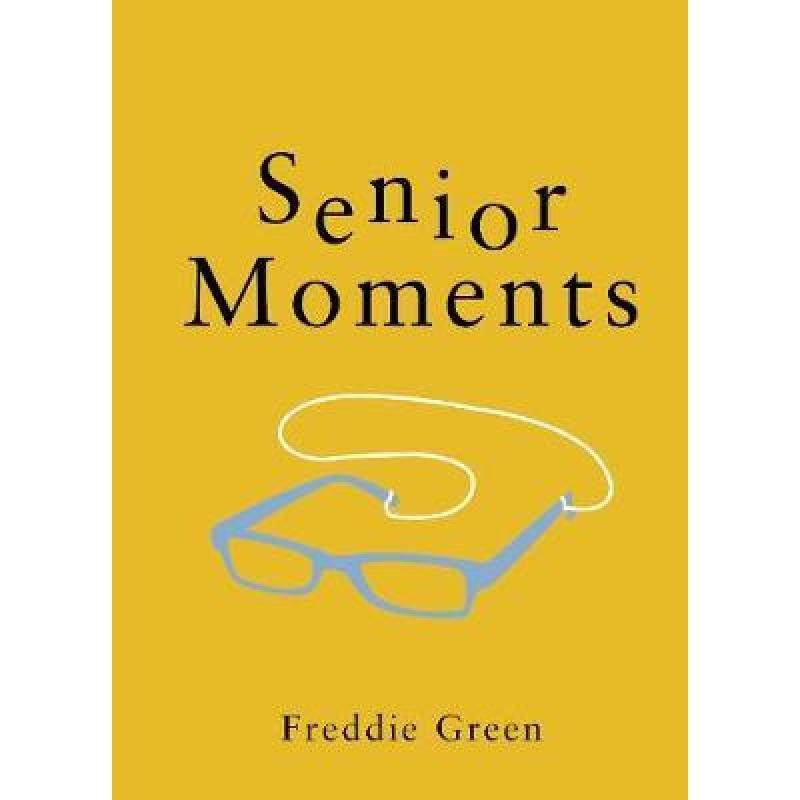 预订 senior moments: the perfect gift for. [9781786858061]