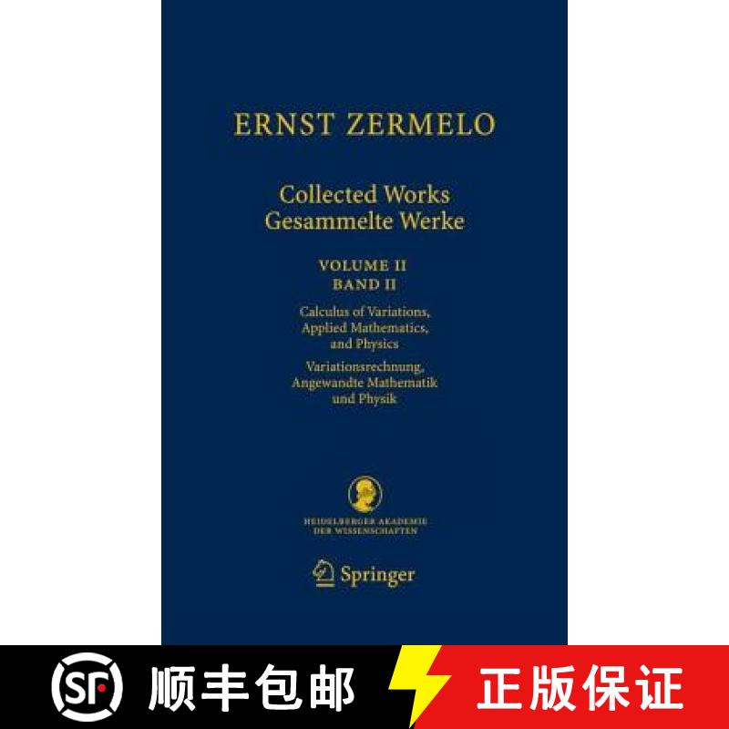 【3-4周达】Ernst Zermelo - Collected Works/gesammelte Werke: - Calculus of Variations, Applied Mathem... [9783540708551]