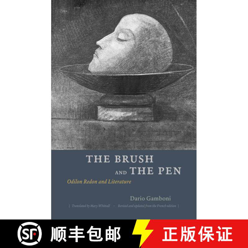 预订 The Brush and the Pen: Odilon Redon and Literature [9780226280554]