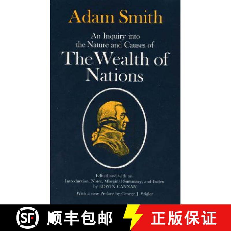 【3-4周达】Inquiry into the Nature and Causes of the Wealth of Nations [9780226763743]