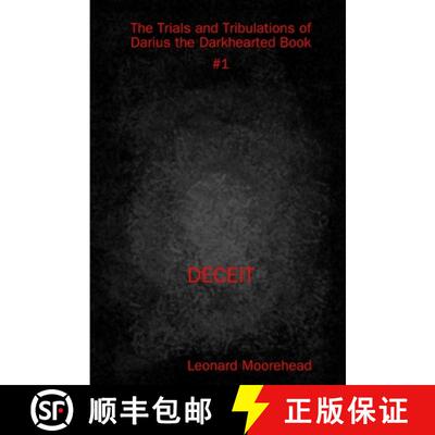 【3-4周达】The Trials and Tribulations of Darius the Darkhearted Book #1 Deceit [9781365378799]