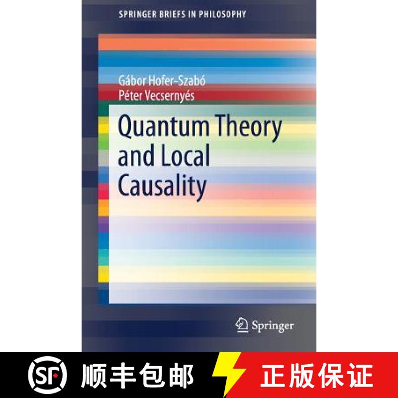 【3-4周达】Quantum Theory and Local Causality [9783319739328]