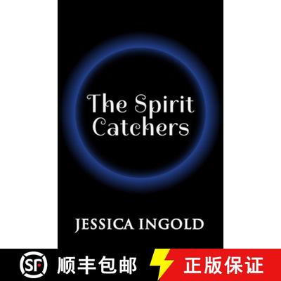 【3-4周达】The Spirit Catchers [9780986662065]