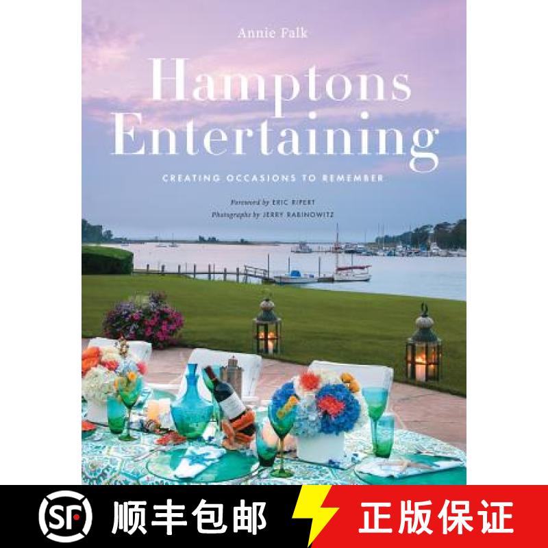 【2-3周达】Hamptons Entertaining: Creating Occasions to Remember [9781617691454]