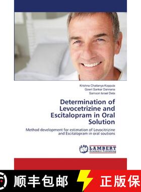 预订 Determination of Levocetrizine and Escitalopram in Oral Solution [9783659109119]