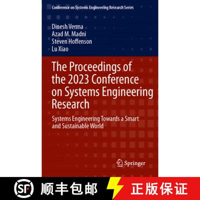 【3-4周达】The Proceedings of the 2023 Conference on Systems Engineering Research: Systems Engineerin... [9783031491818]