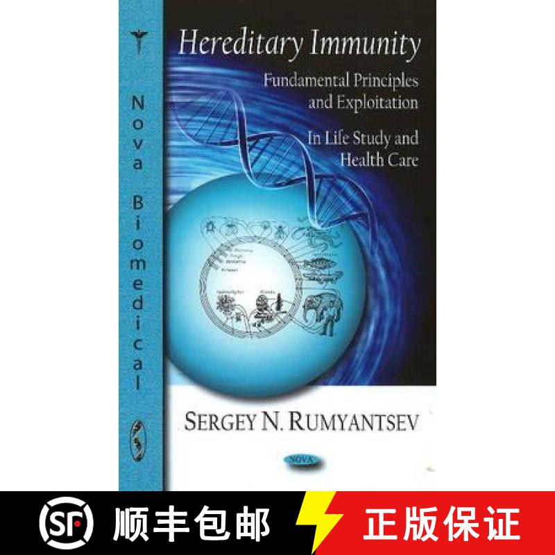 【4周达】Hereditary Immunity: Fundamental Principles & Exploitation in Life Study & Health Care [9781604563634]