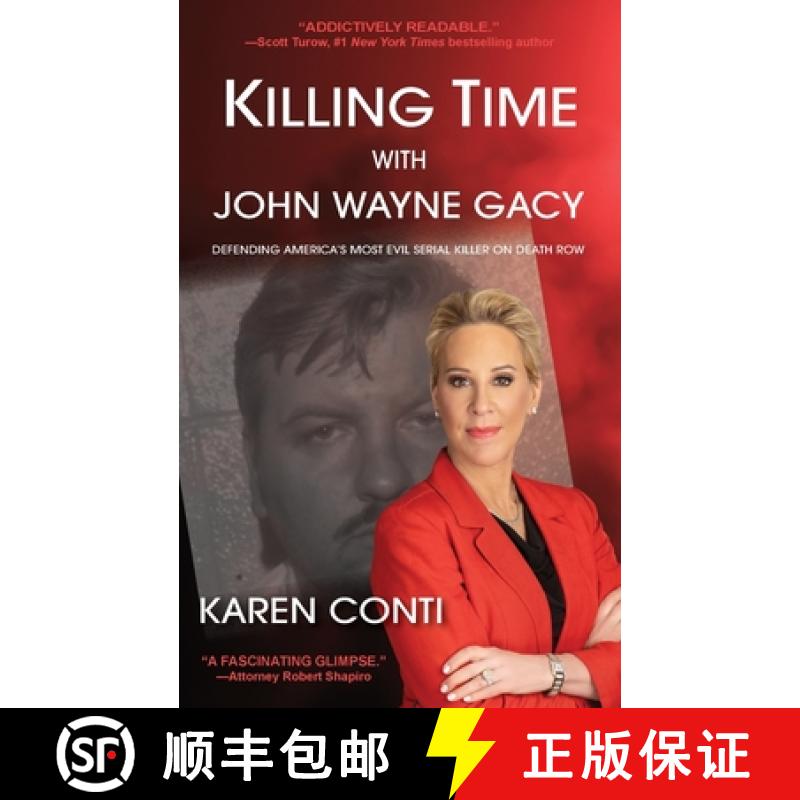 【3-4周达】Killing Time with John Wayne Gacy: Defending America's Most Evil Serial Killer on Death Row [9798986512471]
