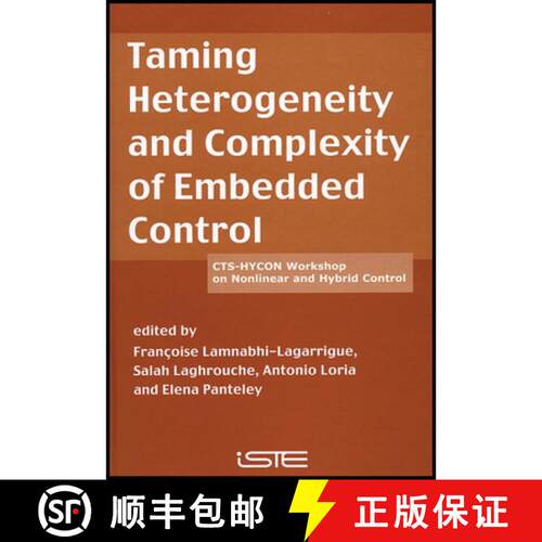 【3-4周达】精装 Taming Heterogeneity And Complexity Of Embedded Control [Wiley电子电气工程] [9781905209651]