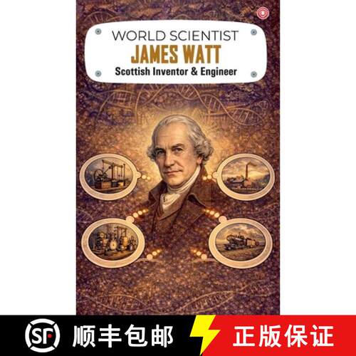 【3-4周达】World Scientist : James Watt [9789363217287]