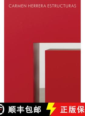 【3-4周达】Carmen Herrera : Estructuras [9780947830731]