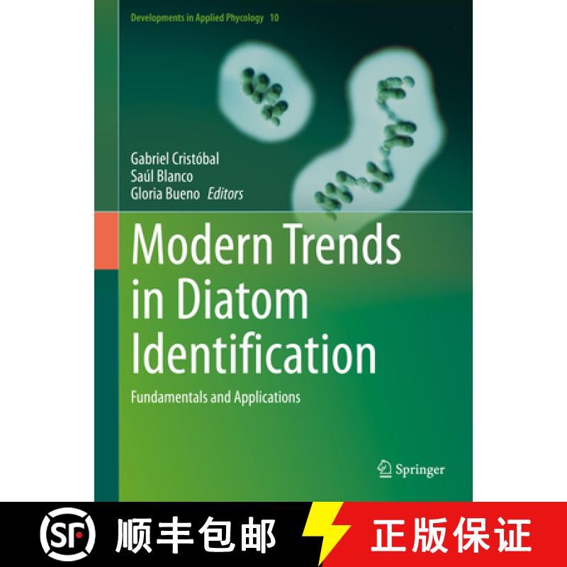 【3-4周达】Modern Trends in Diatom Identification: Fundamentals and Applications [9783030392116]