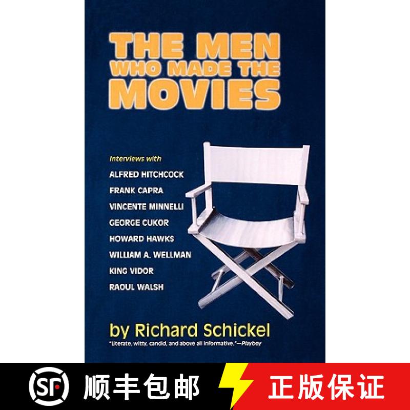 【3-4周达】The Men Who Made the Movies: Interviews with Frank Capra, George Cukor, Howard Hawks, Alfr... [9781566633741]
