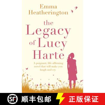 【3-4周达】The Legacy of Lucy Harte: A poignant, life-affirming novel that will make you laugh and cr... [9780008194864]