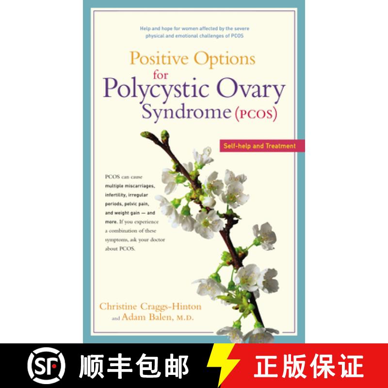 【3-4周达】Positive Options for Polycystic Ovary Syndrome (Pcos): Self-Help and Treatment [9781630266288]