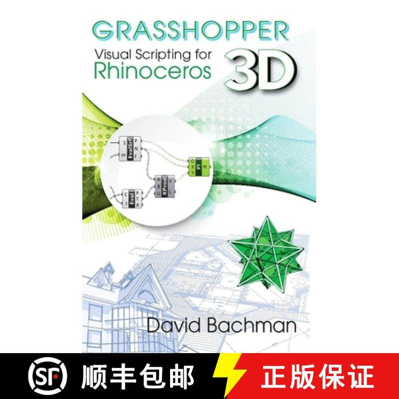 【3-4周达】Grasshopper: Visual Scripting for Rhinoceros 3d, Volume 1 [9780831136116]