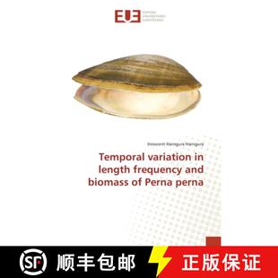 【3-4周达】Temporal variation in length frequency and biomass of Perna perna [9783639609769]