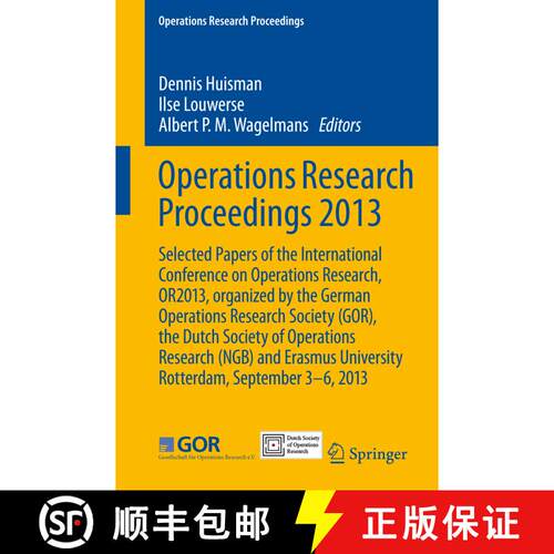 【3-4周达】Operations Research Proceedings 2013: Selected Papers of the International Conference on O... [9783319070001]