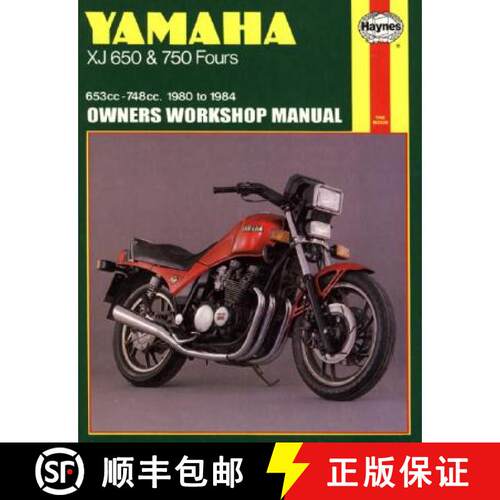 【3-4周达】Yamaha Xj 650 and Xj 750 Fours Owners Workshop Manual, No. M738: '80-'84 [9781850103530]