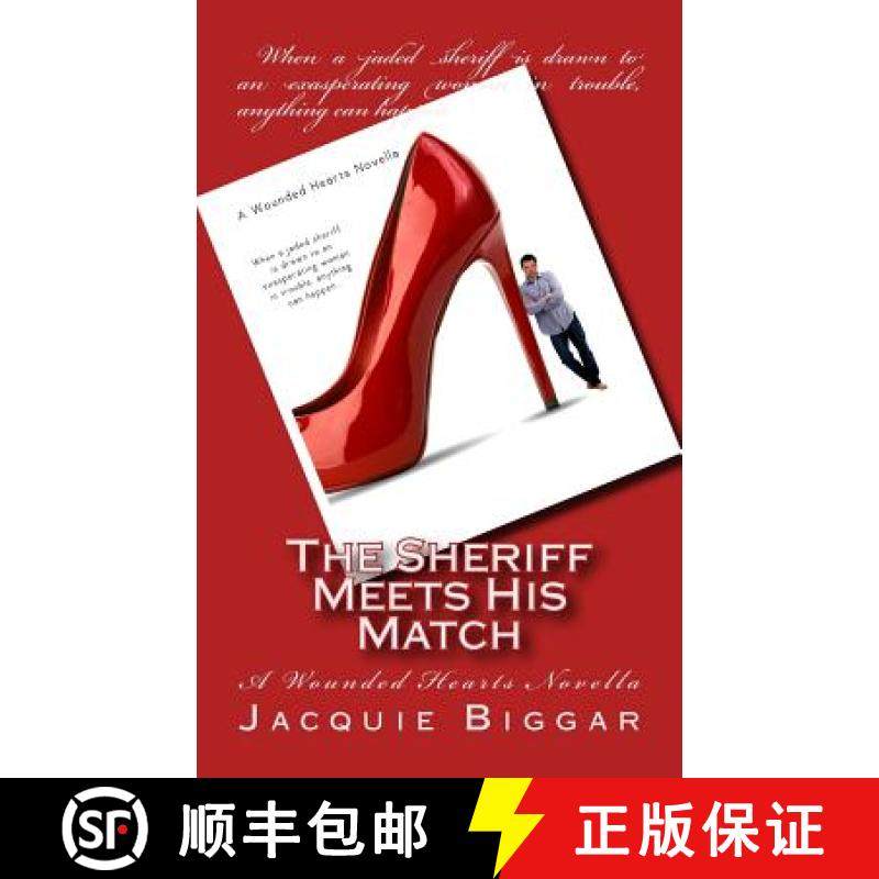 预订 The Sheriff Meets His Match: A Wounded Hearts Novella [9781988126005]