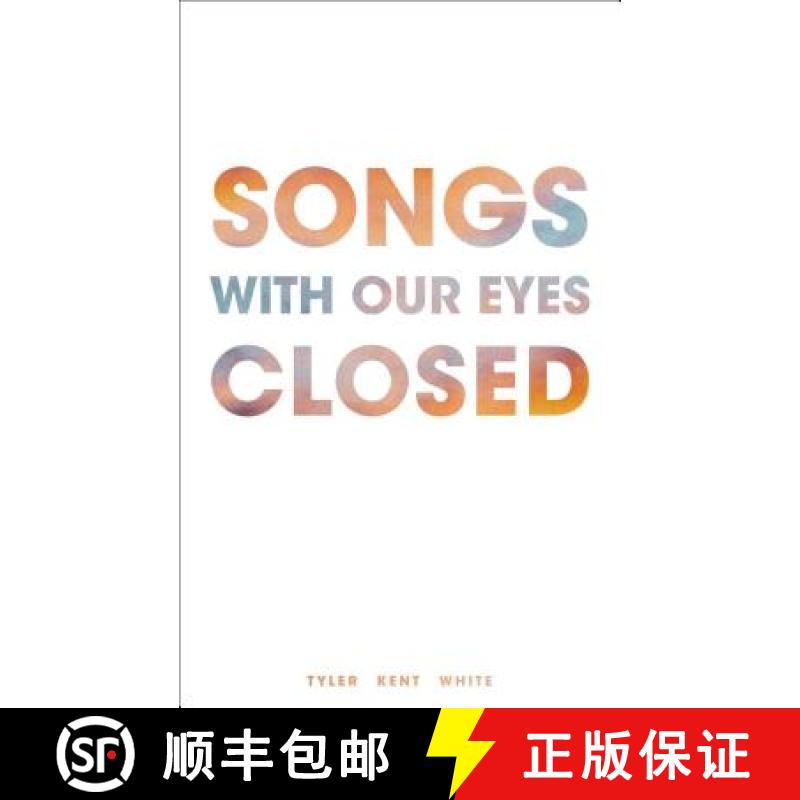 【3-4周达】Songs with Our Eyes Closed [9781449486501]