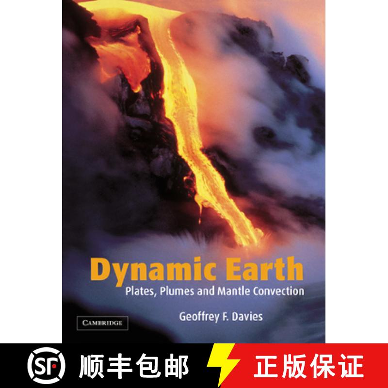 【3-4周达】Dynamic Earth: Plates, Plumes and Mantle Convection [9780521599337]