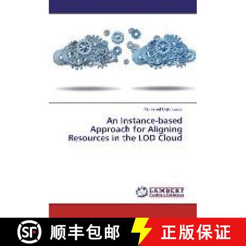 预订 An Instance-based Approach for Aligning Resources in the LOD Cloud [9783330085855]