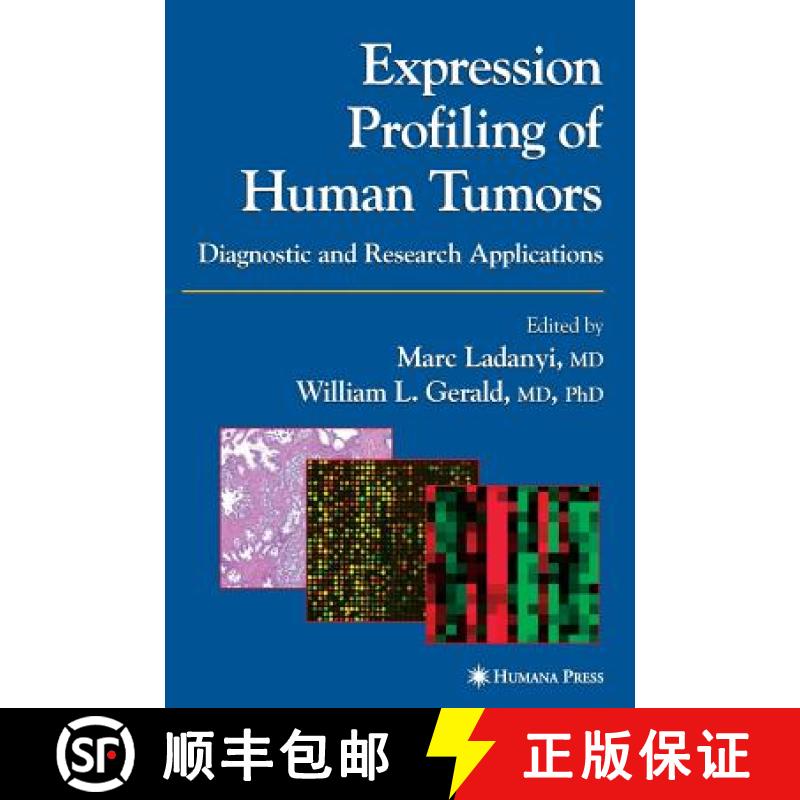【3-4周达】Expression Profiling of Human Tumors: Diagnostic and Research Applications [9781588291226]