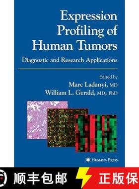 【3-4周达】Expression Profiling of Human Tumors: Diagnostic and Research Applications [9781588291226]